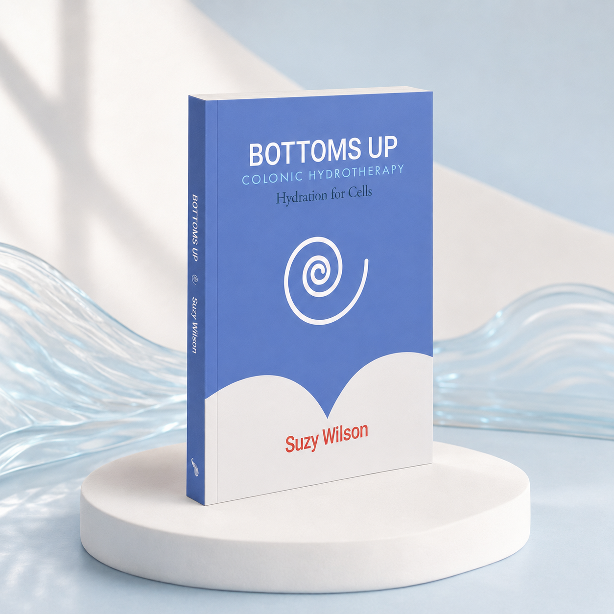 Colonic Hydration for Cells — by Suzy Wilson. Pre-order Now!